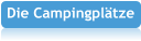 Die Campingpl�tze